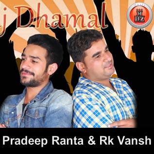 Pradeep Ranta and RK Vansh